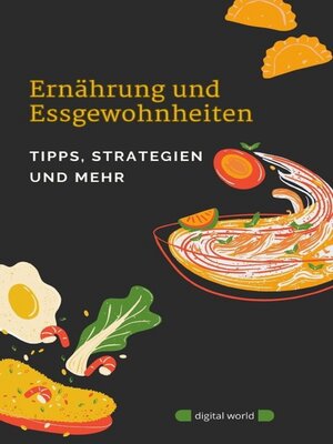 cover image of Ernährung und Essgewohnheiten